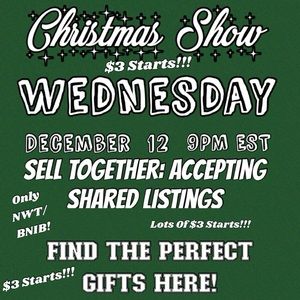SELL TOGETHER LIVE SHOW!!! ONLY NWT CHRISTMAS GIFTS!!!